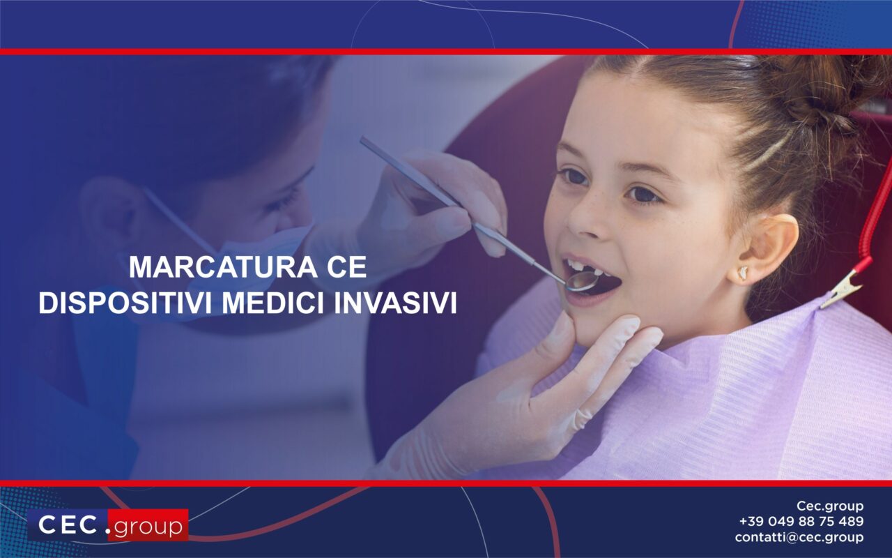 Marcatura CE Dispositivi Medici Invasivi CEC Group La Fa Con Te