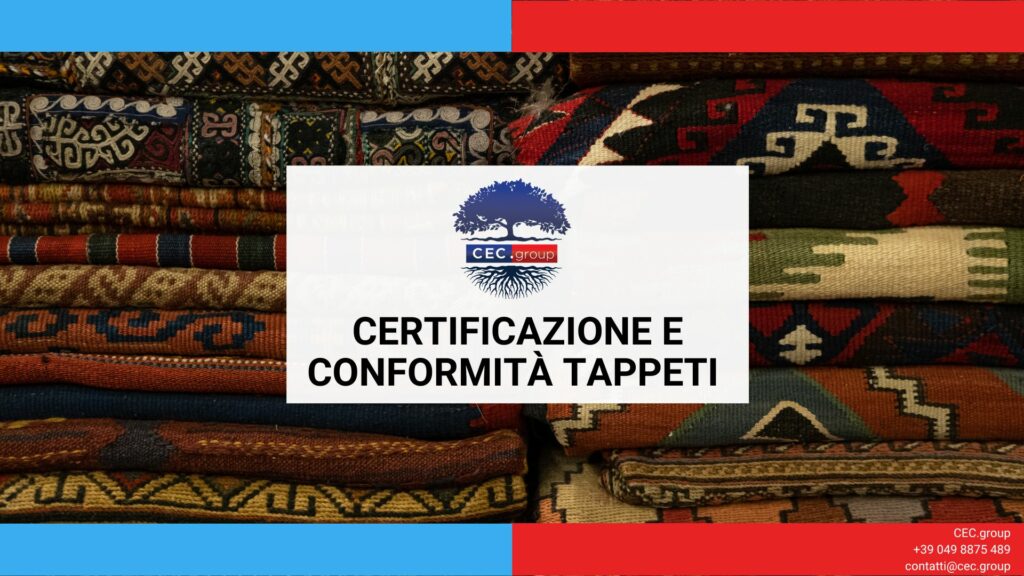 certificazione e conformità tappeti