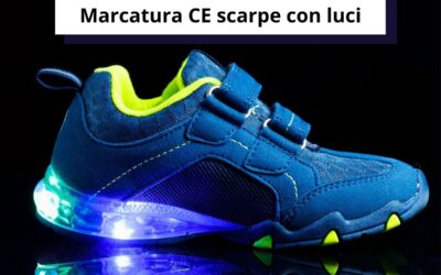 Marcatura CE scarpe con luci
