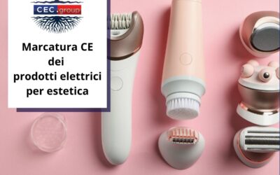 Marcatura CE dei prodotti elettrici per estetica