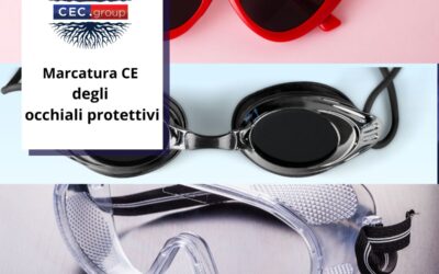 Marcatura CE degli occhiali protettivi
