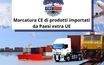 Marcatura CE dei prodotti di importazione extra UE