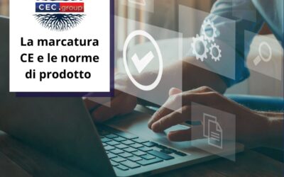La marcatura CE e le norme di prodotto